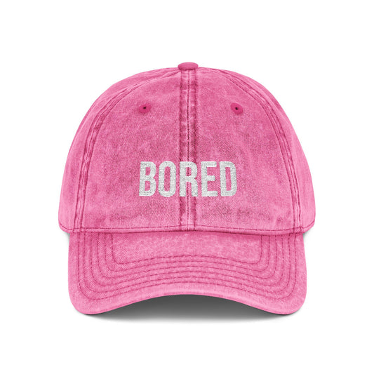 'BORED' Embroidered Dad Cap