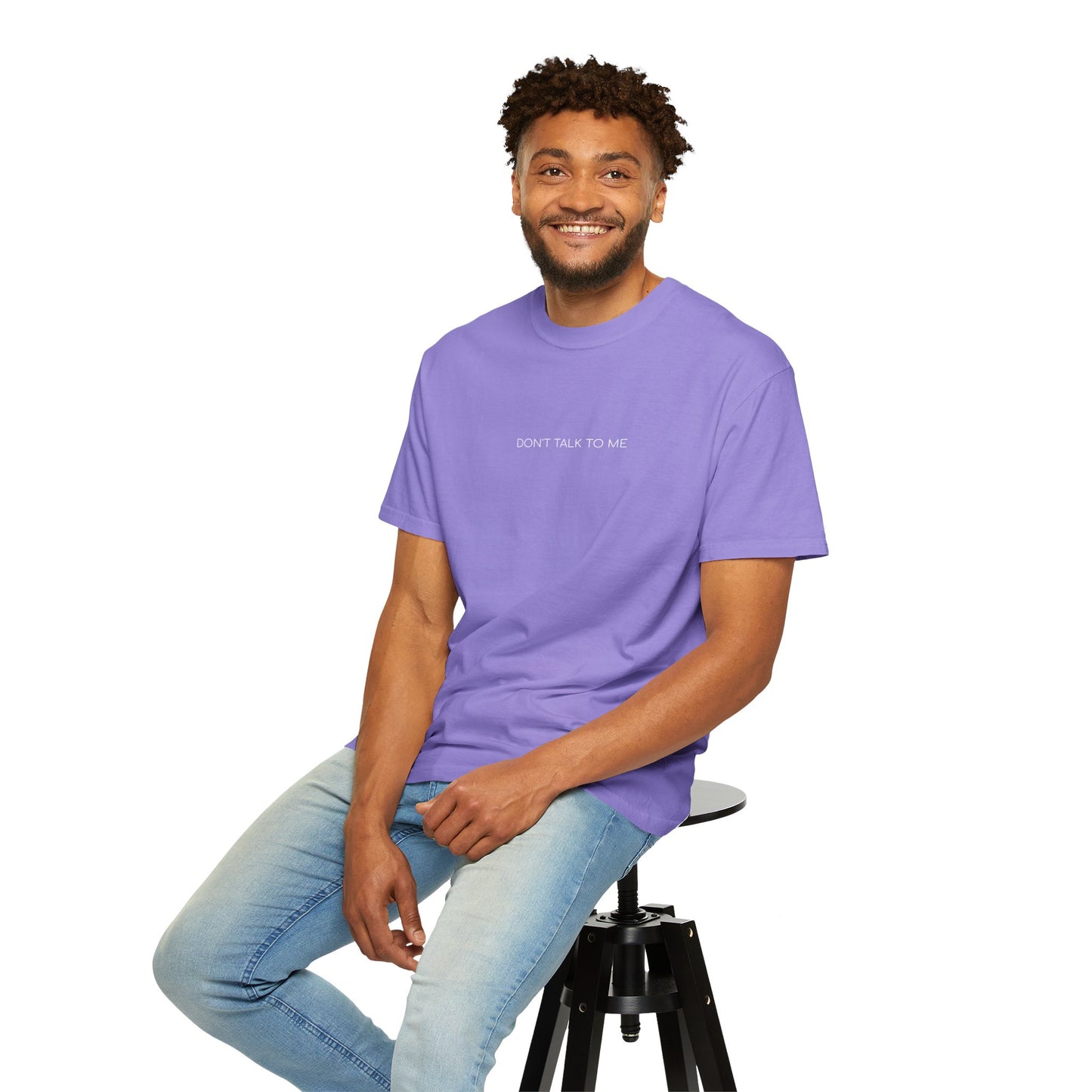 Don't Talk to Me T-shirt
