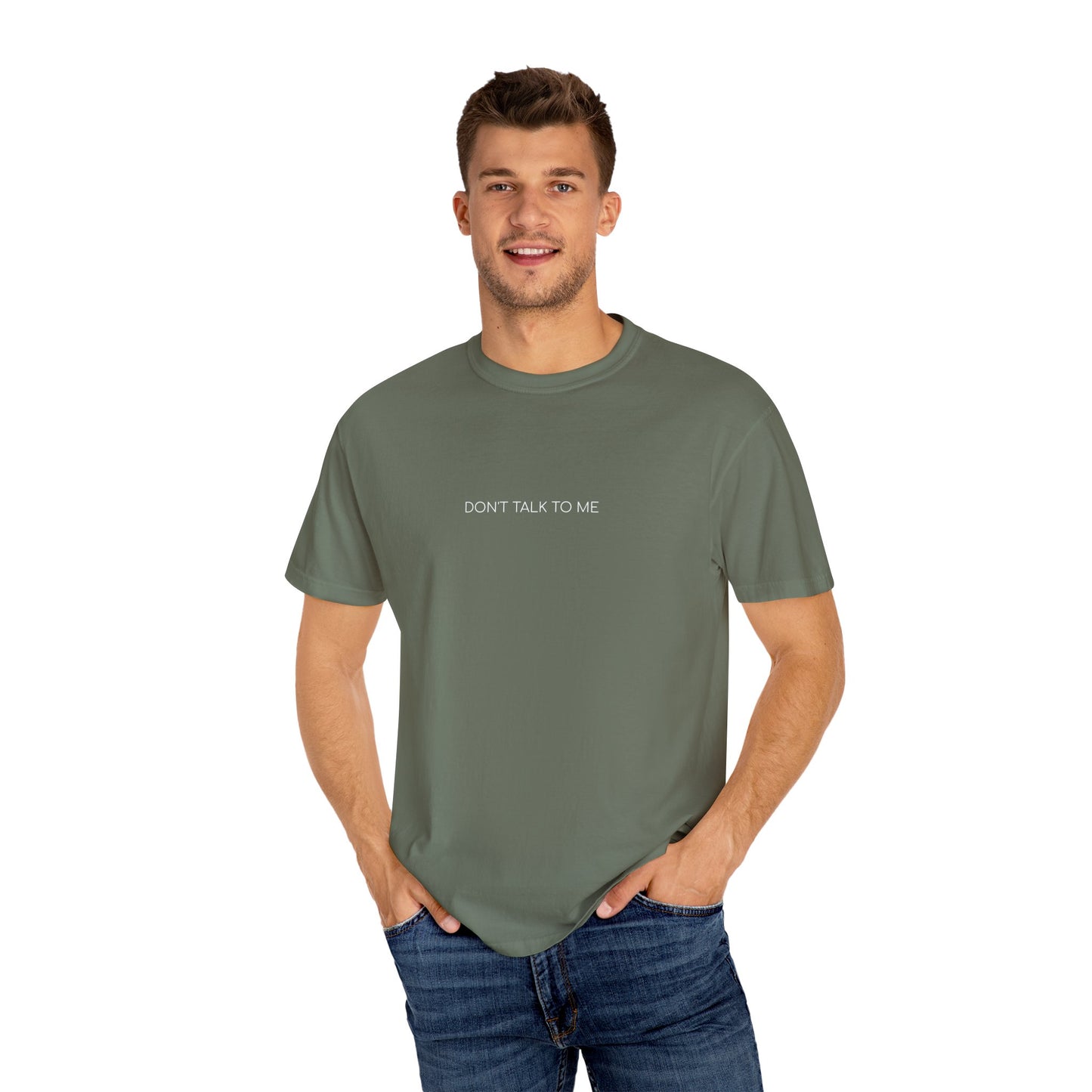 Don't Talk to Me T-shirt
